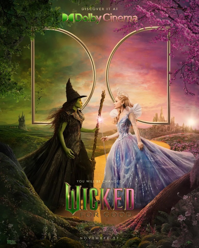 A promotional image for the movie 'Wicked: Part 2' featuring two main characters, Elphaba in a dark dress and Glinda in a light gown, set against a fantastical background of Oz.
